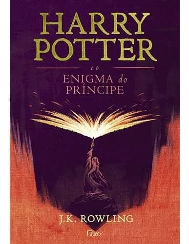 Livro Harry potter e o enigma do príncipe, de Rowling, J. K., vol. 6. Editora Rocco Ltda, capa dura (2017)